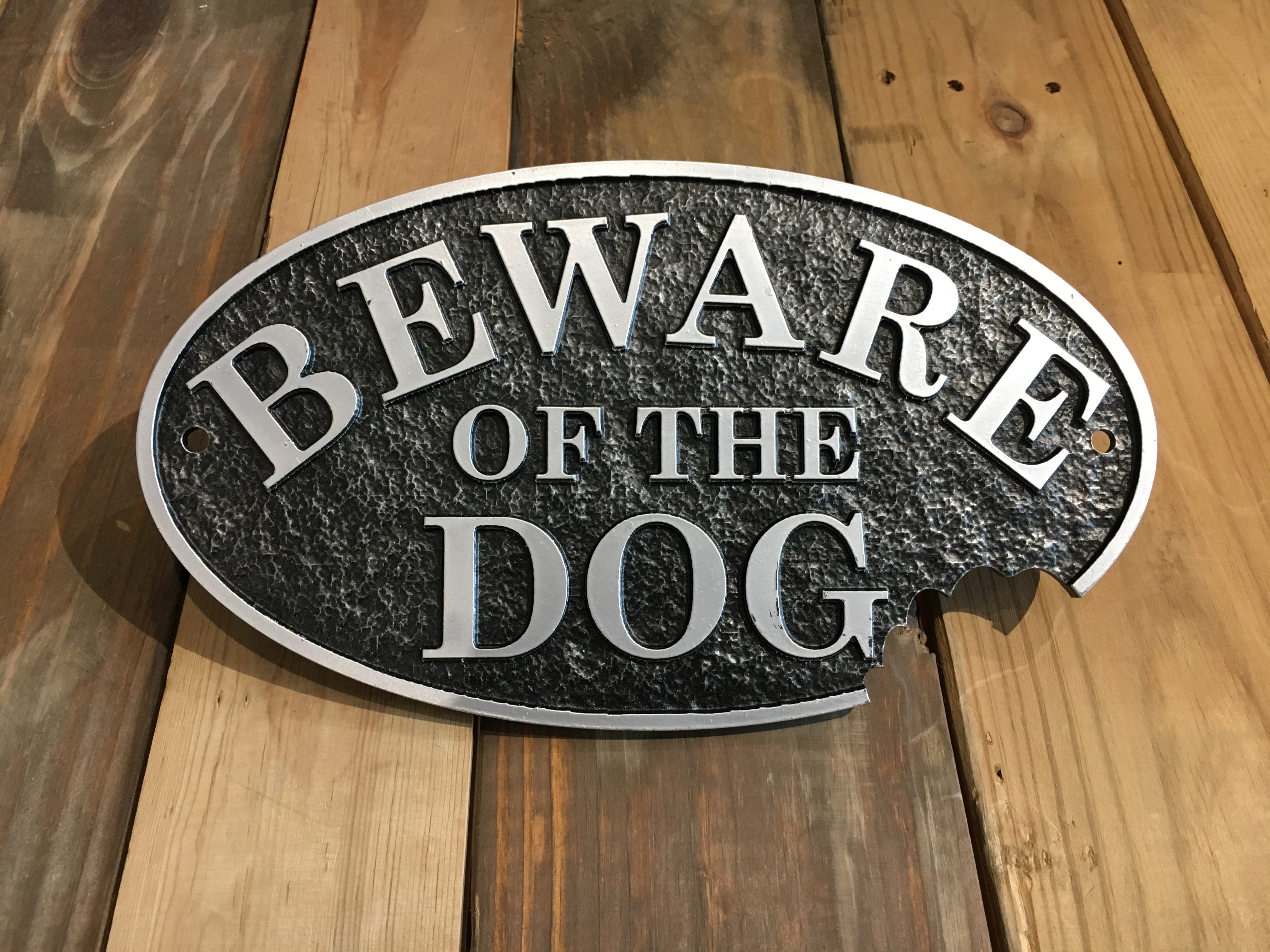 Beware Of The Dog Sign